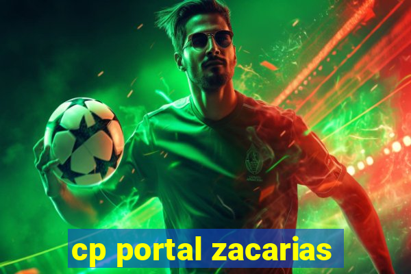 cp portal zacarias